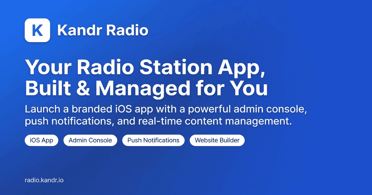 Kandr Radio Platform