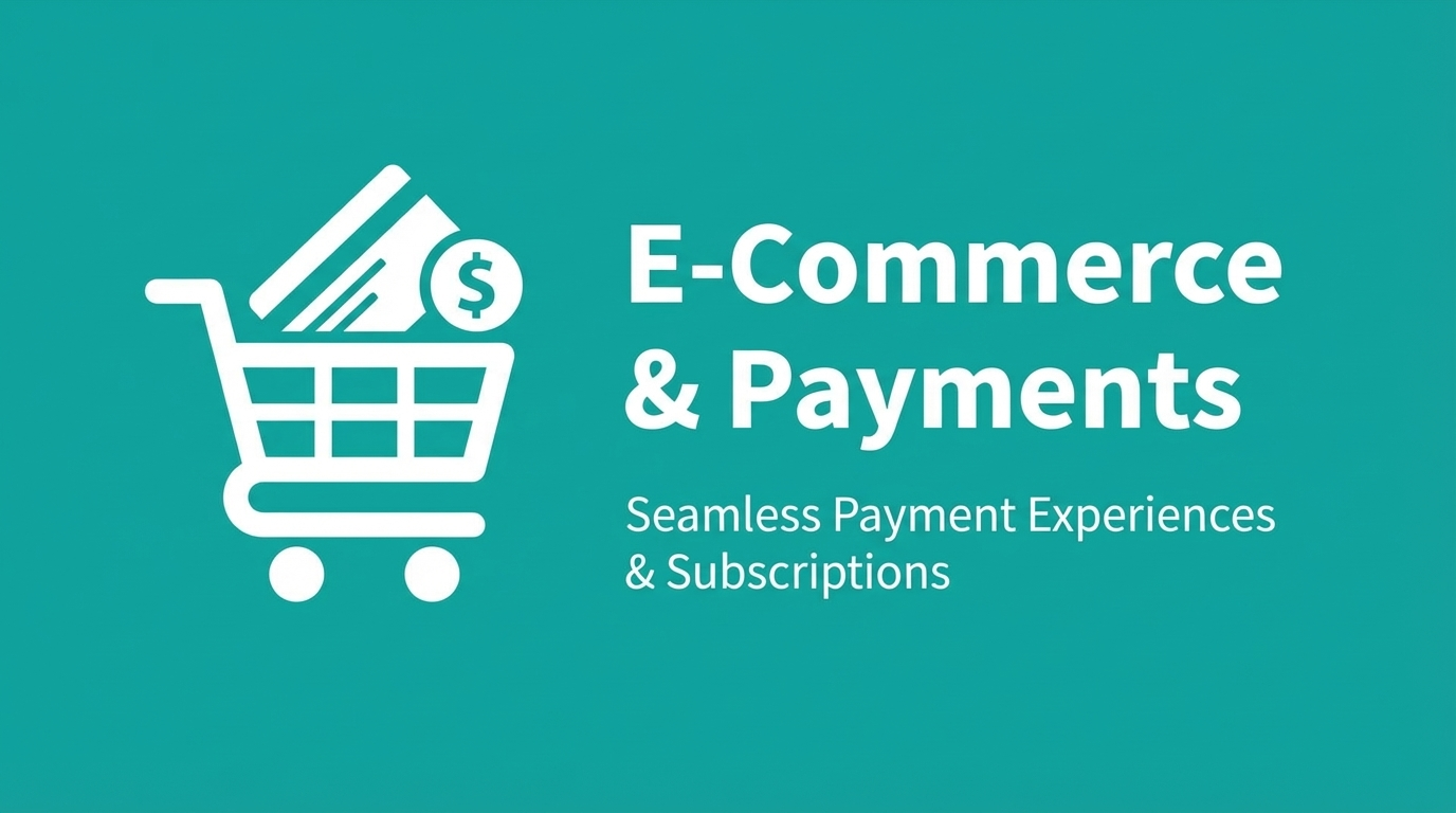 E-Commerce & Payments